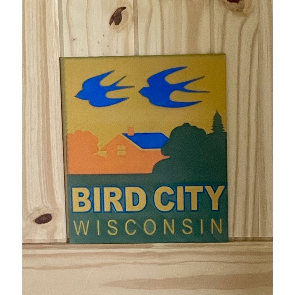 Bird City Wisconsin Sign